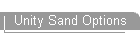 Unity Sand Options