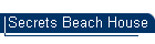 Secrets Beach House